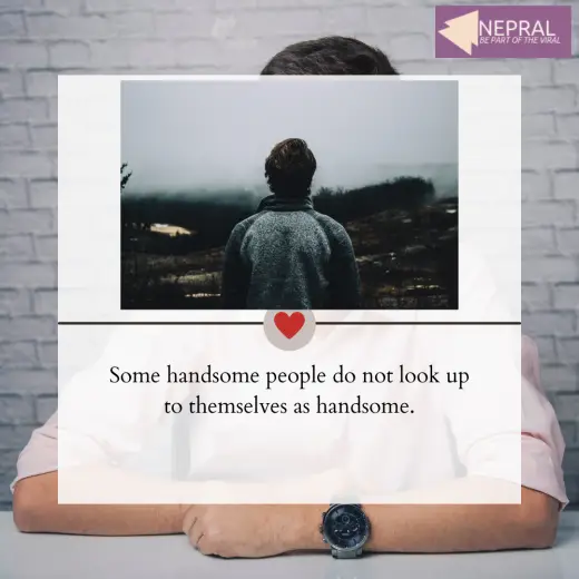 Handsome quotes - Quotes for handsome man