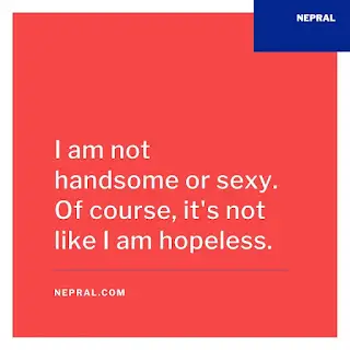 Handsome quotes - Quotes for handsome man